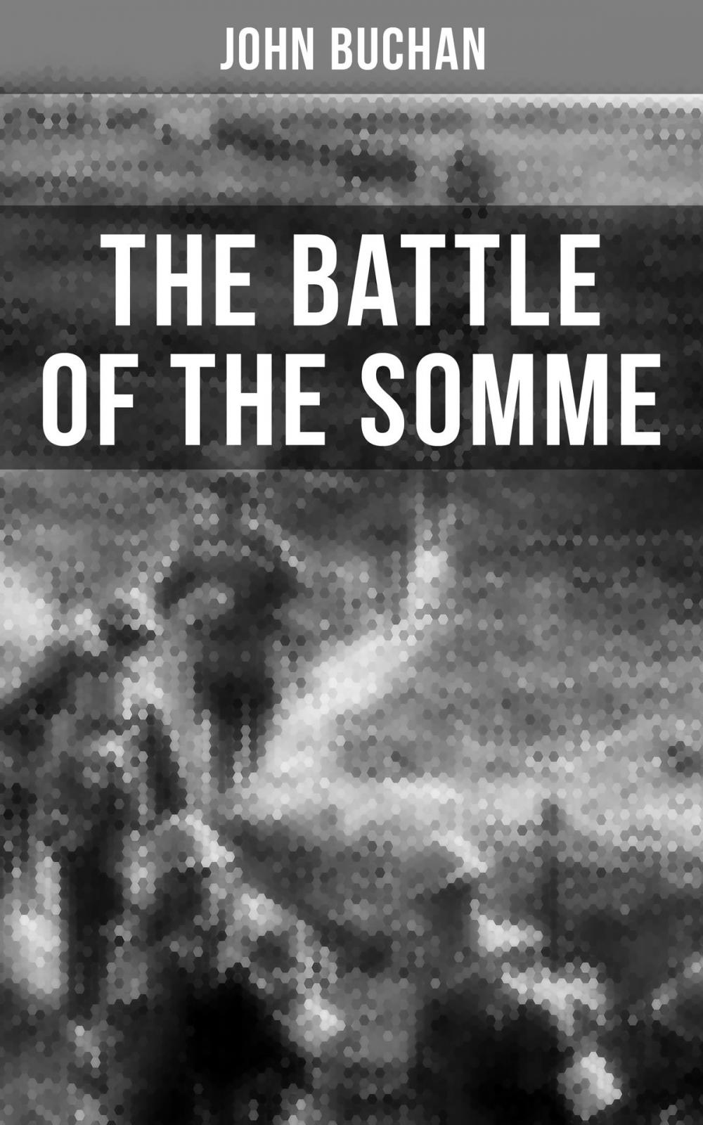 Big bigCover of THE BATTLE OF THE SOMME
