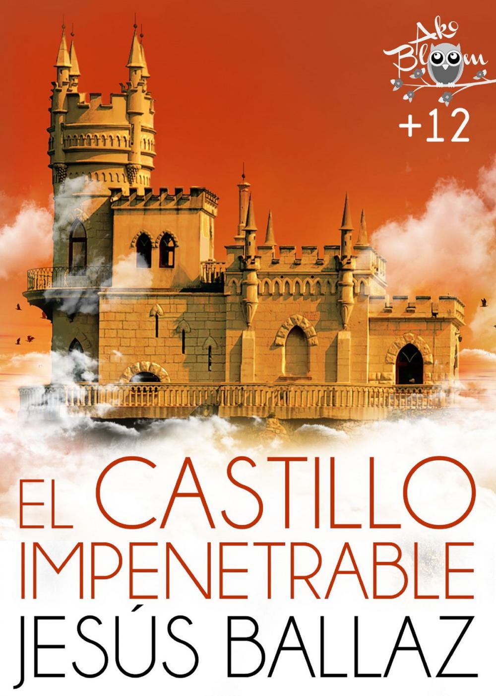 Big bigCover of El castillo impenetrable