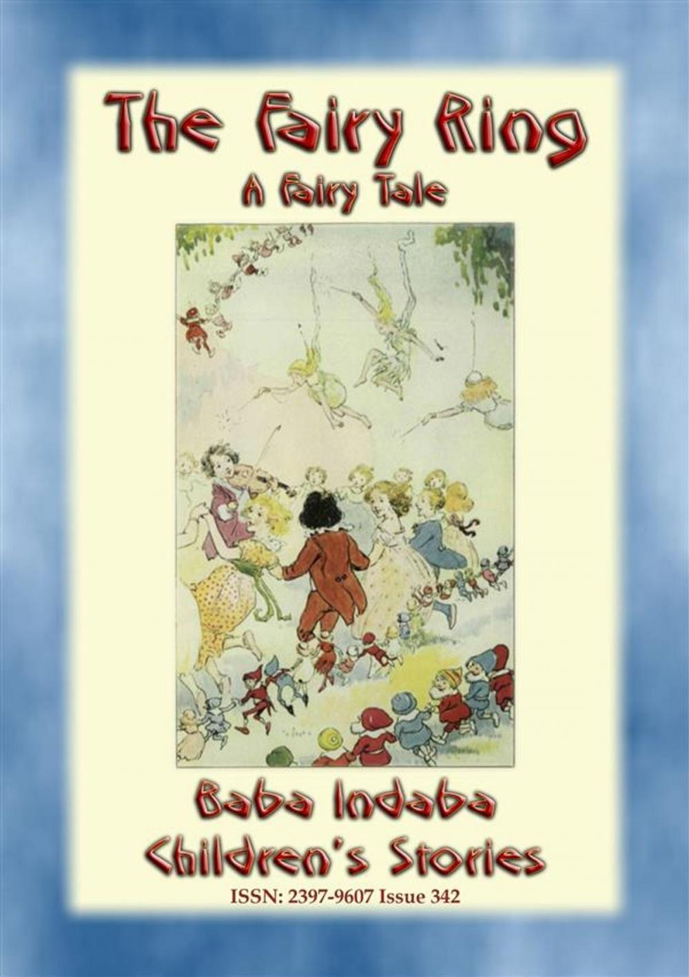 Big bigCover of THE FAIRY RING - An old fashioned European Fairy Tale