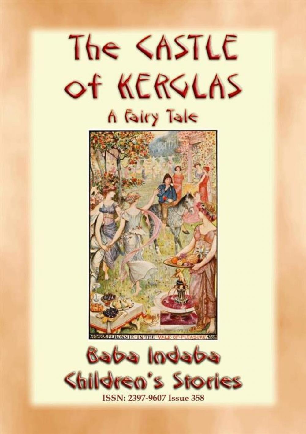 Big bigCover of THE CASTLE OF KERGLAS - A Children’s Fairy Tale