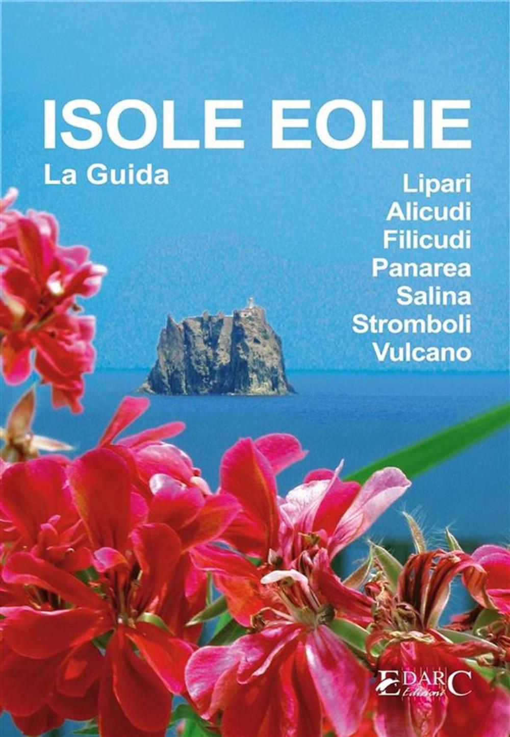 Big bigCover of Isole Eolie - La Guida