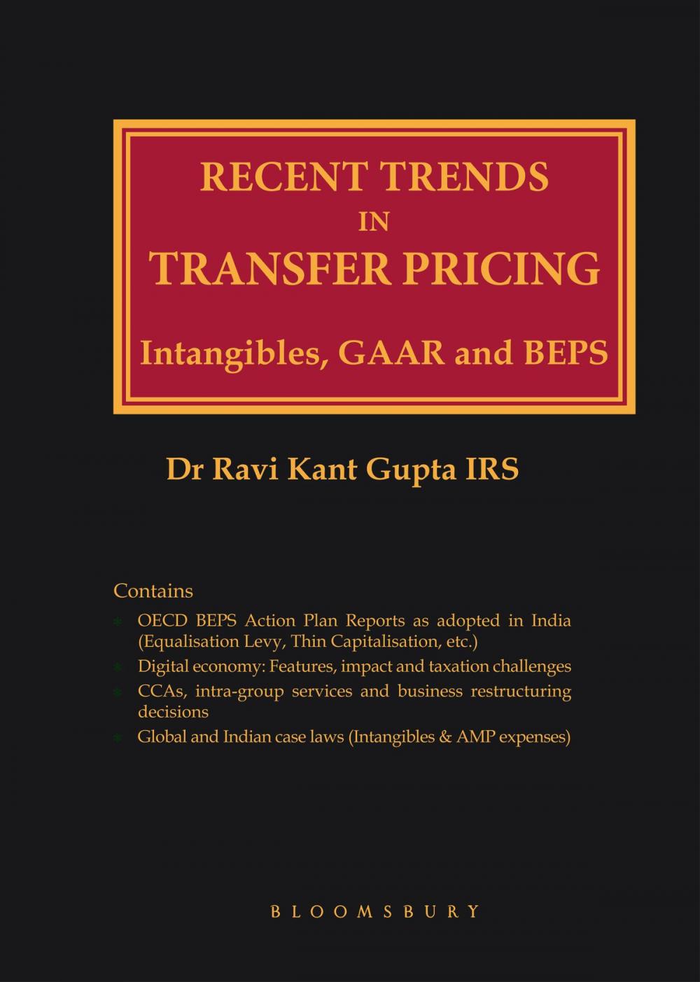 Big bigCover of Recent Trends In Transfer Pricing Intangibles, GAAR and BEPS