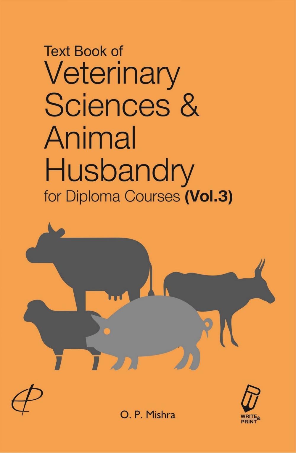 Big bigCover of Text Book Of Veterinary Sciences And Animal Husbandry (For Diploma Courses) Vol. III