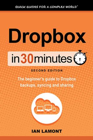 Cover of Dropbox In 30 Minutes, Second Edition