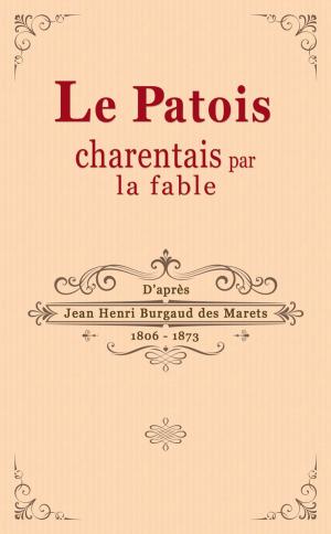 Book cover of Le Patois Charentais par la Fable