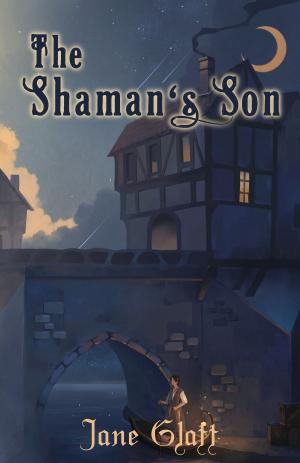 Cover of the book The Shaman's Son by Claude Lalumière & Camille Alexa