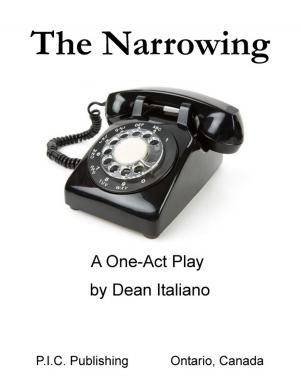 Cover of the book The Narrowing by Emily Dewhurst, Jason Profetto