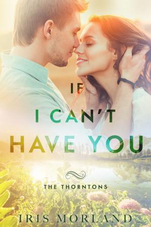 Cover of the book If I Can't Have You by Mark Jackman, Simon Jackman