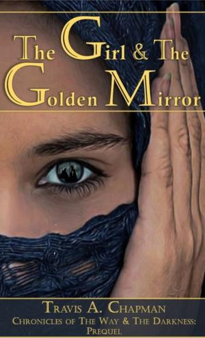Book cover of The Girl and the Golden Mirror
