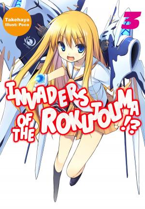 Book cover of Invaders of the Rokujouma!? Volume 3