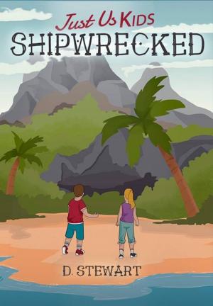 Cover of the book Just Us Kids - Shipwrecked by S.D. Falchetti
