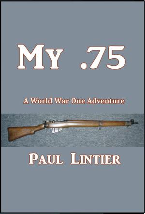 Cover of the book My .75 by R. M. Ballantyne