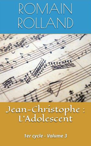 Book cover of Jean-Christophe : L’Adolescent