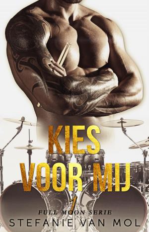 Cover of the book Kies voor mij by Lizzie van den Ham