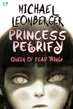 Cover of the book Princess Petrify by TL Bodine