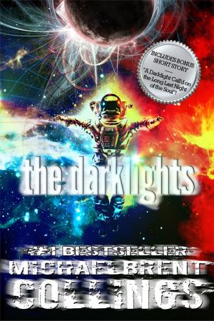 Cover of the book The Darklights by Michaelbrent Collings