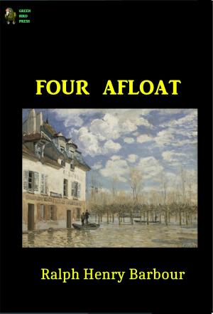 Cover of the book Four Afloat by Arthur W. Marchmont