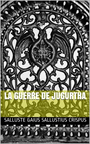 Cover of the book La Guerre de Jugurtha by Léon d’Hervey de Saint-Denys
