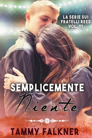 Cover of the book Semplicemente Niente by Ryphna St-John