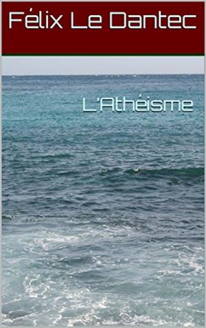 Cover of the book L’Athéisme by Amédée Achard