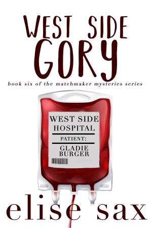 Cover of the book West Side Gory by Allan Jones