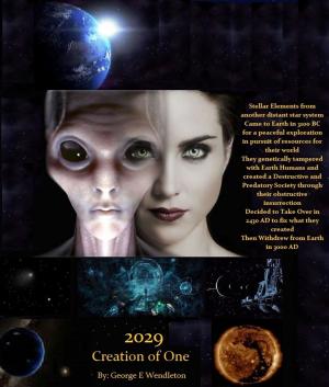 Cover of the book 2029 Creation of One by Mothership Zeta