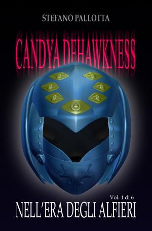Book cover of CANDYA DEHAWKNESS NELL'ERA DEGLI ALFIERI