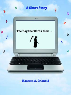 Book cover of The Day The Words Died