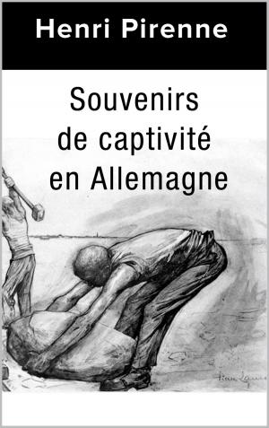 Cover of the book Souvenirs de captivité en Allemagne by henri bergson