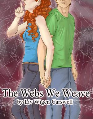bigCover of the book The Webs We Weave by 