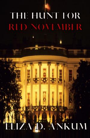Cover of the book The Hunt For Red November by Sharon K. Garner