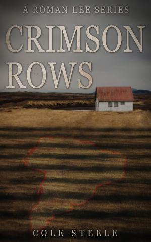 Cover of the book Crimson Rows by Peter Higgins