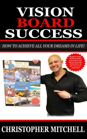 Cover of the book Vision Board Success by Andre Miller