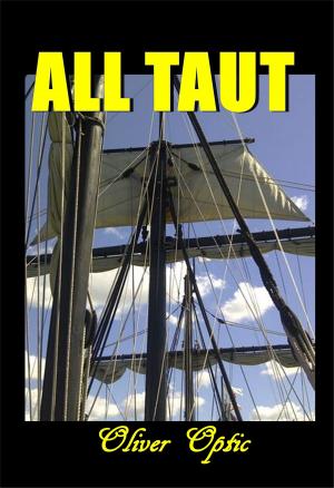 Cover of the book All Taut by Joseph Hergesheimer