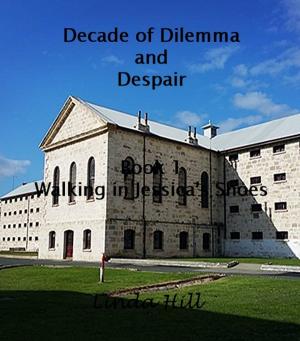 Book cover of Decade of Dilemma and Despair