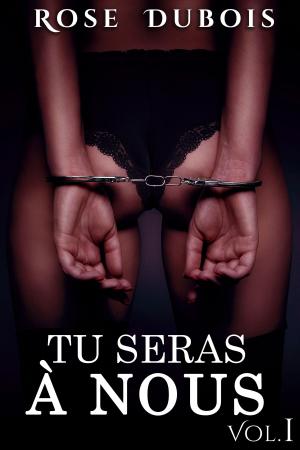 Cover of the book Tu Seras A Nous (Vol. 1) by Audra Black