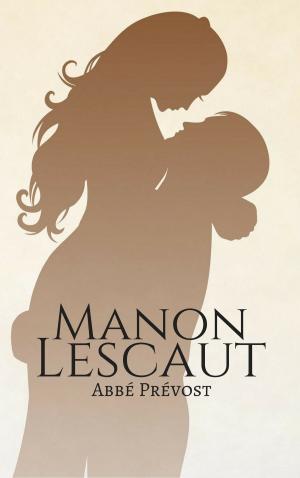 Cover of the book Manon Lescaut (Español) by Gustave Flaubert