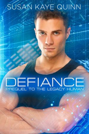 Cover of the book Defiance by Susan Kaye Quinn, Michael Drecker, Daniela Skirl