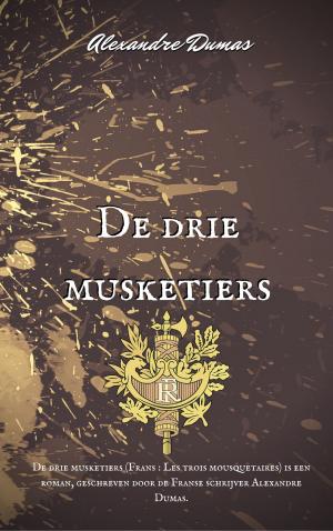 Cover of the book De drie musketiers by Gustave Flaubert