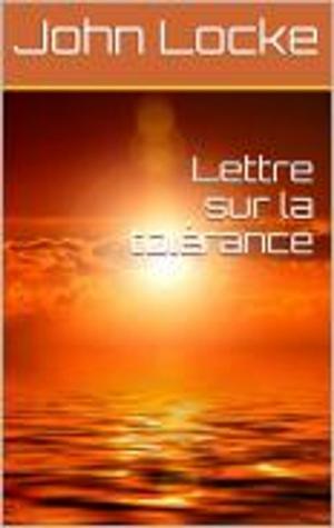 Cover of the book Lettre sur la tolérance by Jean Meslier