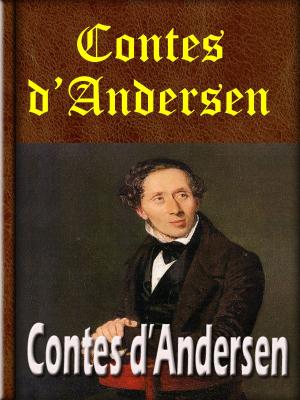 Cover of the book Contes d’Andersen by Gail Morgan McRae
