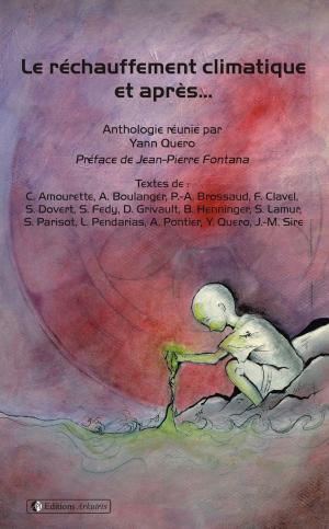 Book cover of Le Réchauffement climatique et après...