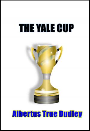 bigCover of the book The Yale Cup by 