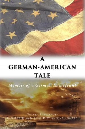 bigCover of the book A German-American Tale by 