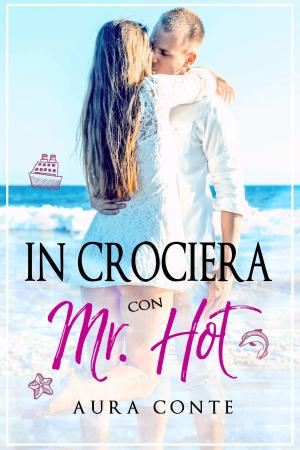 Book cover of In crociera con Mr. Hot