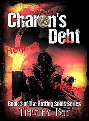 Cover of the book Charon's Debt by Timothy A. Ray