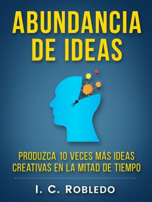 Book cover of Abundancia de Ideas
