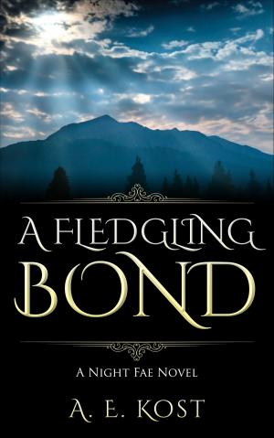 Cover of the book A FLEDGLING BOND by Rebecca Rivard