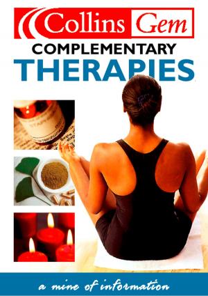 bigCover of the book Complementary Therapies (Collins Gem) by 