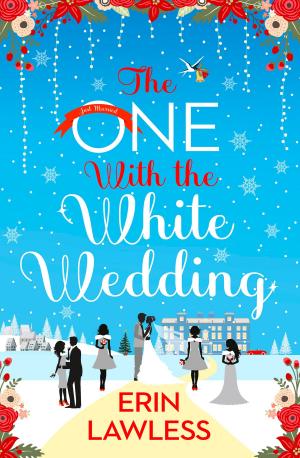 bigCover of the book The One with the White Wedding (Bridesmaids, Book 4) by 